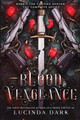 Blood & Vengeance by Lucinda Dark