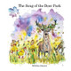 The Song of the Deer Park by Jillian Johnston