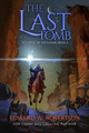 The Last Tomb by Edward W Robertson
