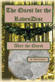 The Quest for the RavenDisc: After the Quest Barry Clay 9798498143927