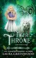 Tiger Throne Laura Greenwood 9798529656419