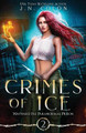 Crimes of Ice by J N Colon