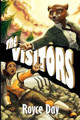 The Visitors by Royce Day