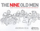 The Nine Old Men: Lessons, Techniques, and Inspiration from Disney's Great Animators Andreas Deja 9780415843355