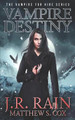 Vampire Destiny by Matthew S Cox