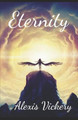 Eternity by Alexis Vickery