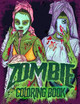 Zombie Coloring Book by Ava Browne