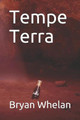 Tempe Terra by Bryan Whelan