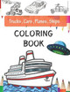 Trucks, Planes, Cars And Ships Coloring Book by Samed 87