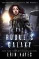 The Rogue's Galaxy by Erin Hayes