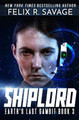 Shiplord by Felix R Savage