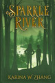 Sparkle River by Karina Zhang