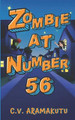 Zombie at Number 56 by Sophie Blokker