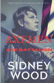 Axe Battalion by Sidney Wood