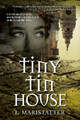 Tiny Tin House L Maristatter 9798986631103