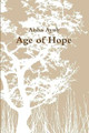 Age of Hope by Aisha Ayub