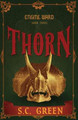 Thorn by S C Green