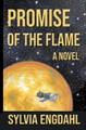 Promise of the Flame by Sylvia Engdahl