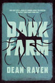 Dark Farm by Dean Raven