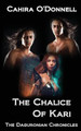 The Chalice of Kari by Cahira O'Donnell