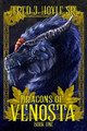 Dragons of Venosta by Fred J Hoyle, Sr