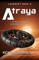 Atraya by Kevin J Simington
