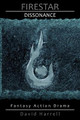 Firestar: Dissonance David Harrell 9780983461012