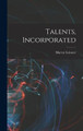 Talents, Incorporated Murray Leinster 9781017289916