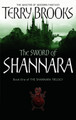 The Sword Of Shannara: The first novel of the original Shannara Trilogy Terry Brooks 9781841495484