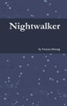 Nightwalker by Vanesa Duong