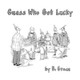 Guess Who Got Lucky by Bud Grace