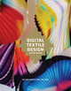 Digital Textile Design, Second edition Melanie Bowles 9781780670027