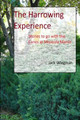 The Harrowing Experience in Large Print Jack Wiegman 9781312461116