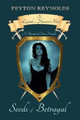 Seeds of Betrayal Peyton Reynolds 9781365389580