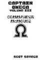 Captain Omega Volume 3 by Scot Savage