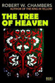 The Tree of Heaven by Robert W Chambers