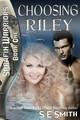 Choosing Riley by S E Smith