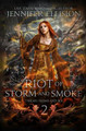 Riot of Storm and Smoke by Jennifer Ellision