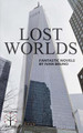 Lost Worlds by Milena Vallero