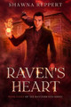 Raven's Heart by Shawna Reppert