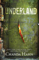 Underland by Chanda Hahn