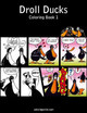 Droll Ducks Coloring Book 1 by Nick Snels