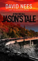 After the Fall: Jason's Tale David E Nees 9781530563203