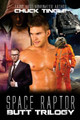 Space Raptor Butt Trilogy by Chuck Tingle
