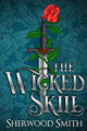The Wicked Skill Sherwood Smith 9781636320618