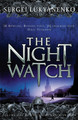 The Night Watch: (Night Watch 1) Sergei Lukyanenko 9780099489924