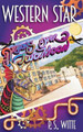 Western Star: Dragons Over Two Moon P S Witte 9781723528545