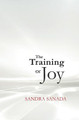 The Training of Joy Alexandra Golgot 9781727041798