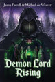 Demon Lord Rising Jason Farrell 9781733468619