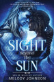 Sight Beyond the Sun Melody Johnson 9781735149936